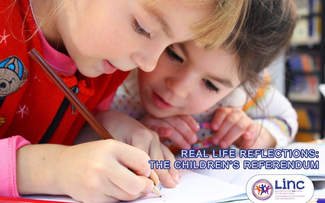 Real Life Reflections: The Children’s Referendum