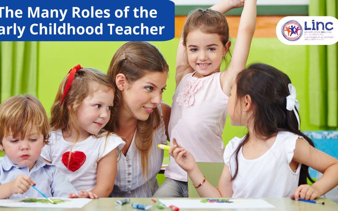 The Many Roles of the Early Childhood Teacher