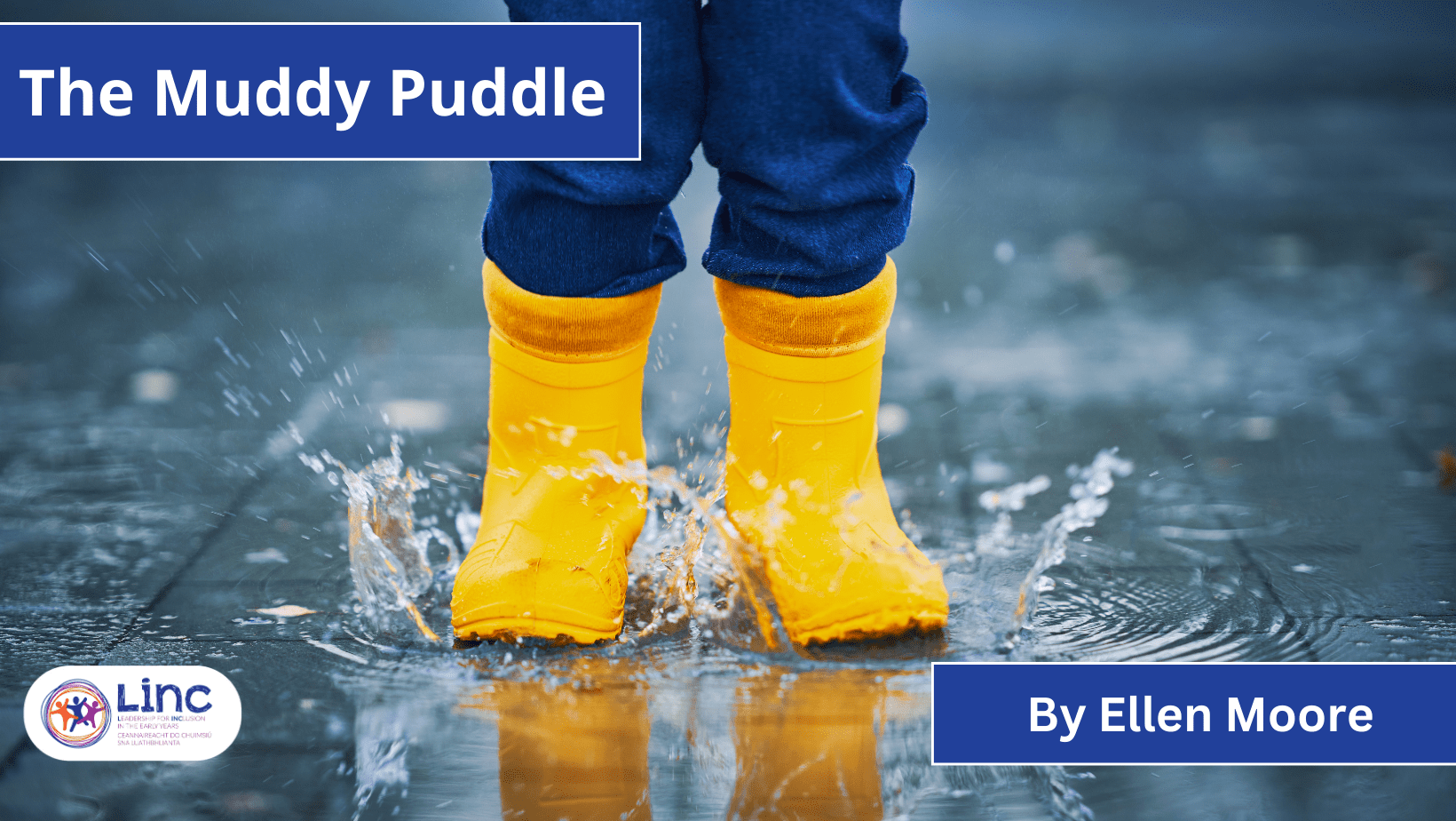 The Muddy Puddle