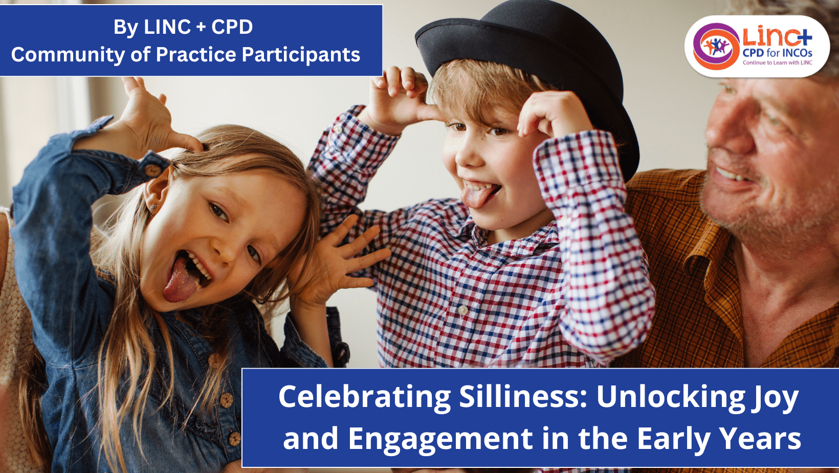 Celebrating Silliness: Unlocking Joy and Engagement in the Early Years