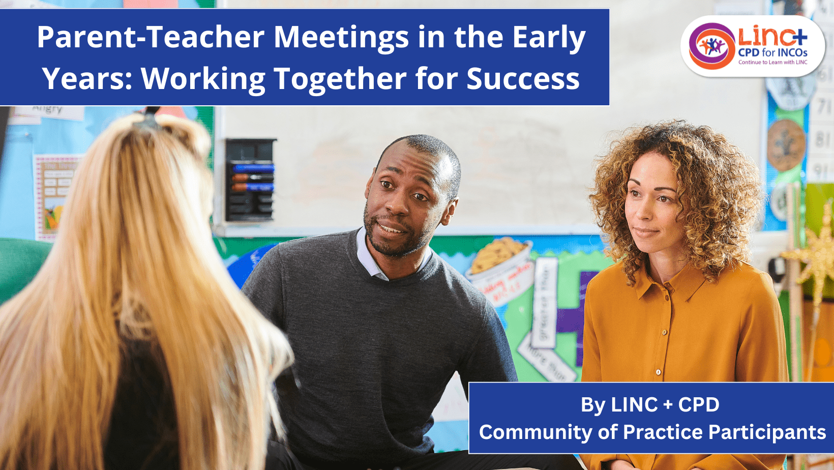 Parent-Teacher Meetings in the Early Years: Working Together for Success