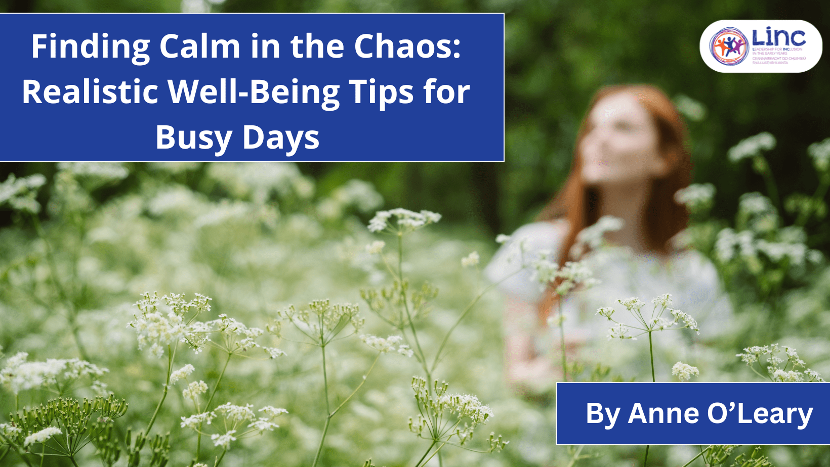 Finding Calm in the Chaos: Realistic Well-Being Tips for Busy Days