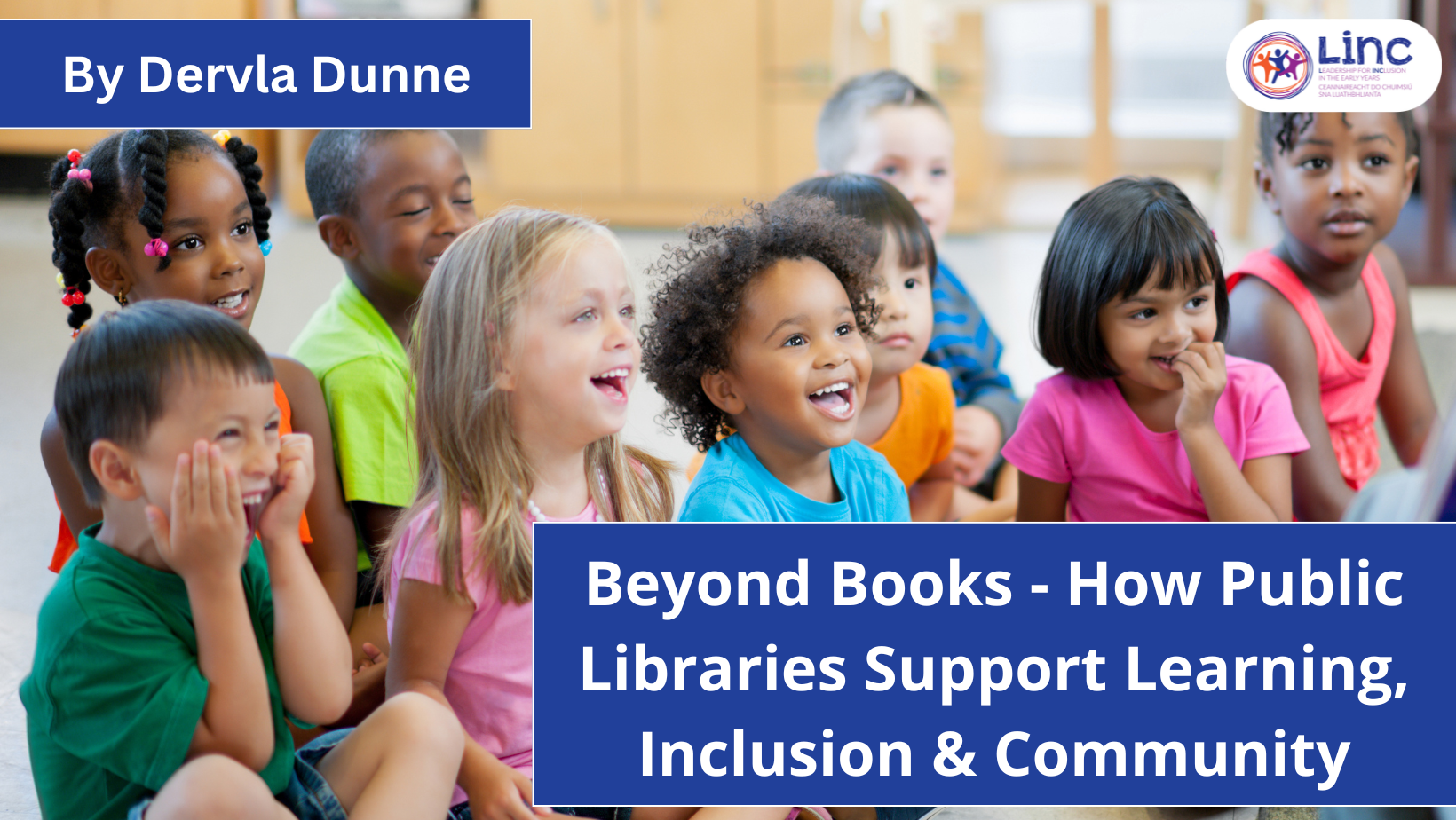 Beyond Books – How Public Libraries Support Learning, Inclusion and Community