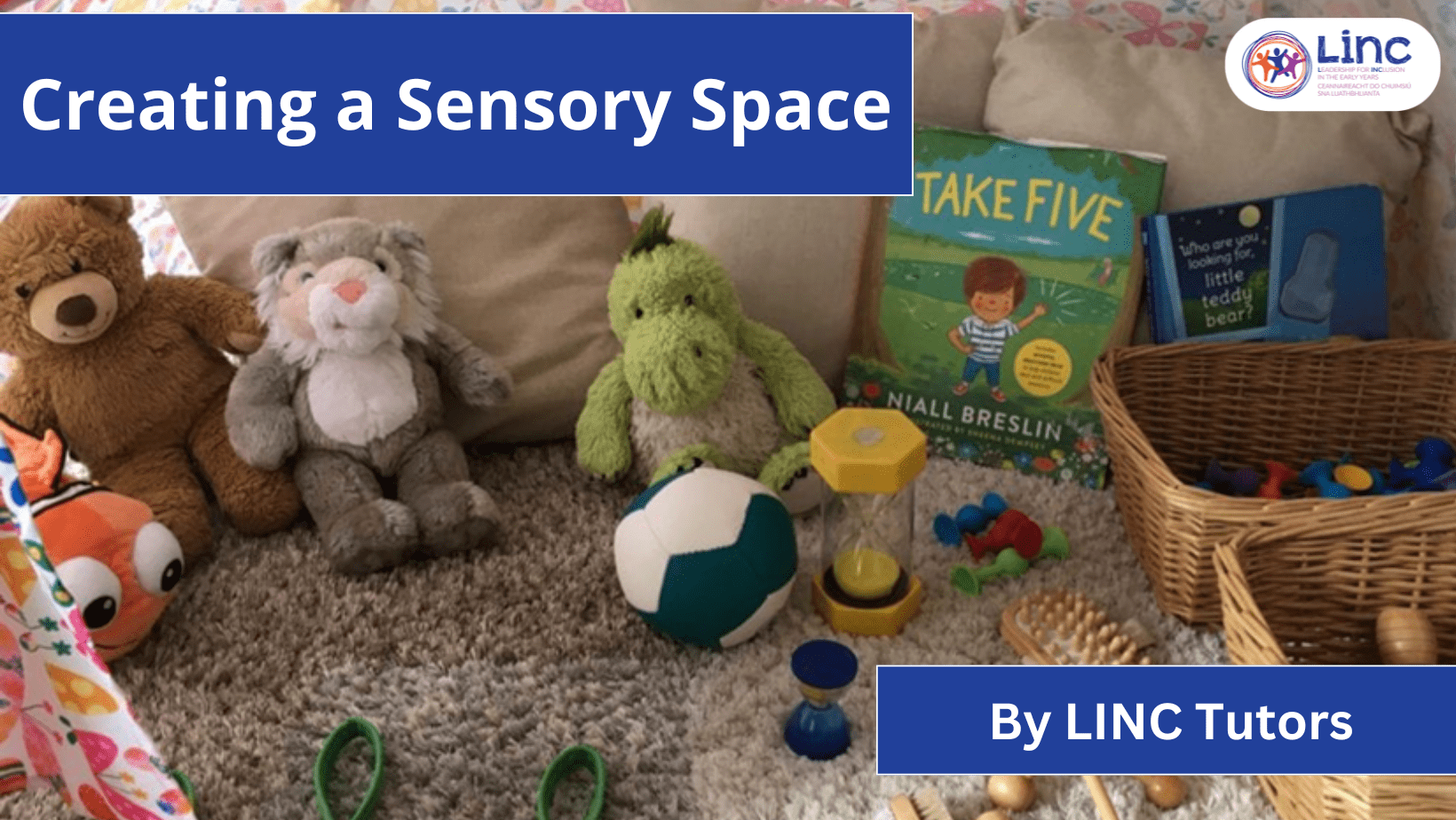 Creating a Sensory Space