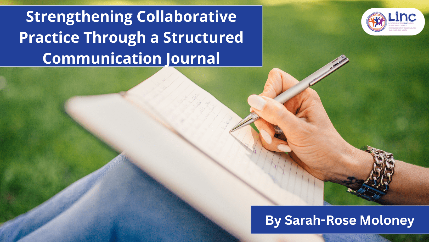 Strengthening Collaborative Practice Through a Structured Communication Journal