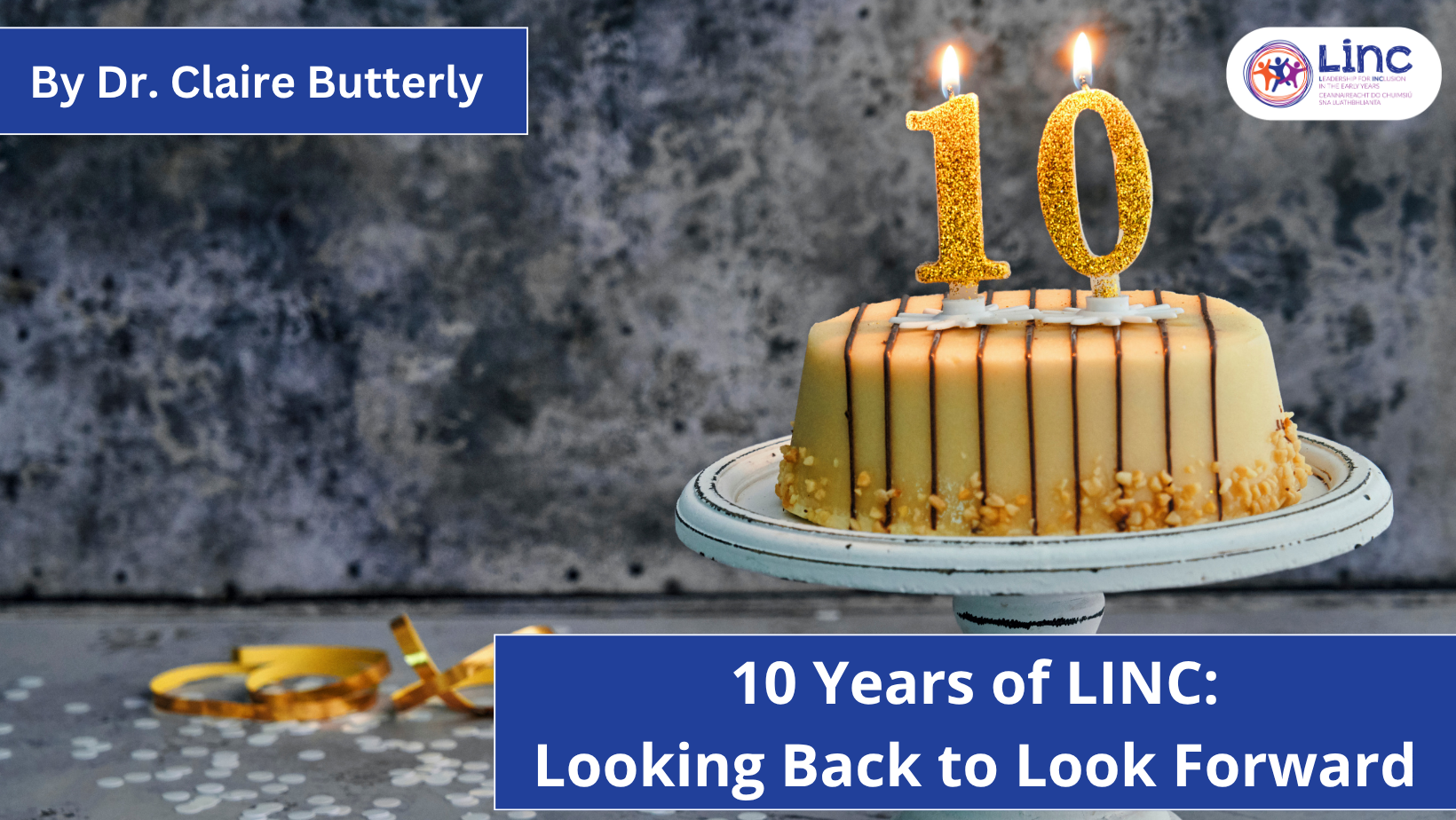 10 Years of LINC: Looking Back to Look Forward